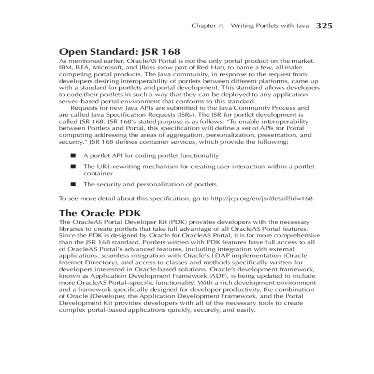 since the pdk designed oracle for oracleas portal