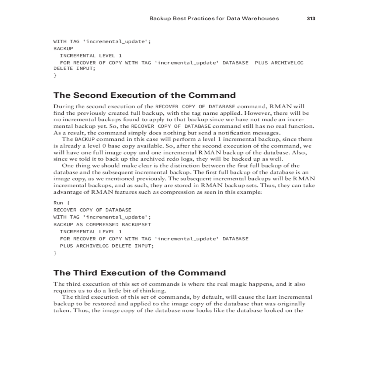 the subsequent incremental backups will rman incre