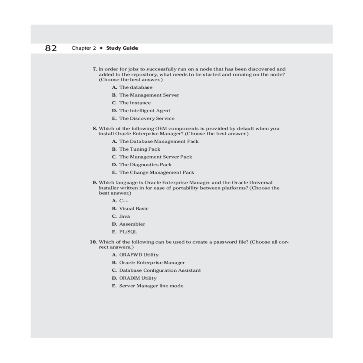 you need deploy oracle ten unix and windows based 