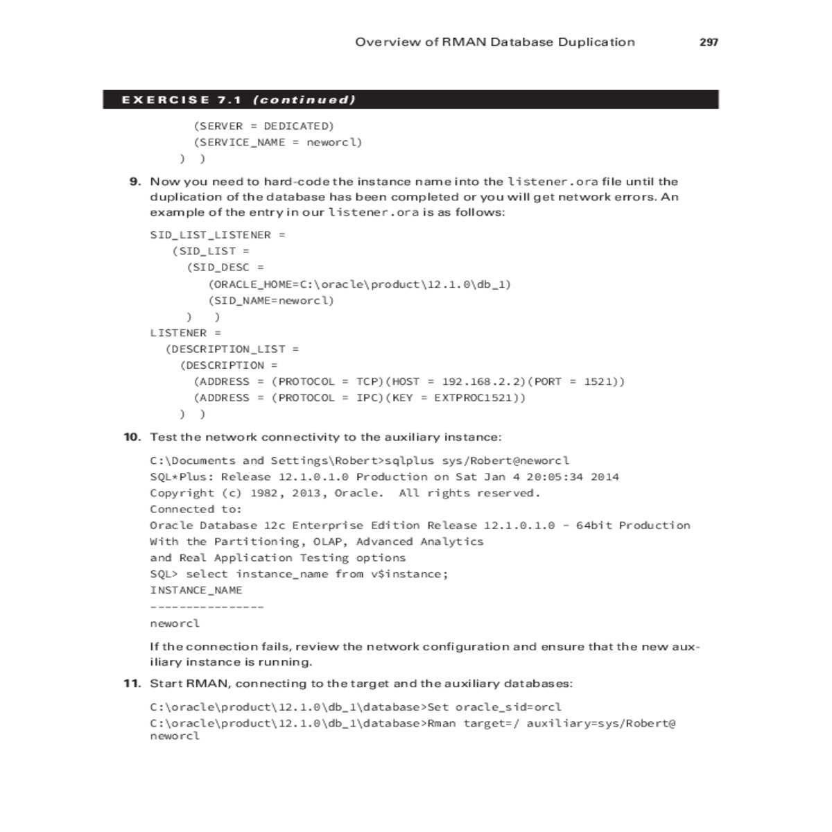issue the duplicate database command