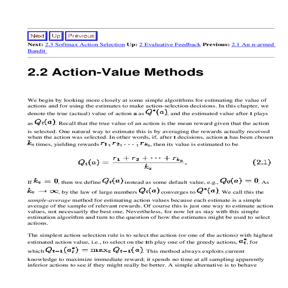 wedenote the true actual value action