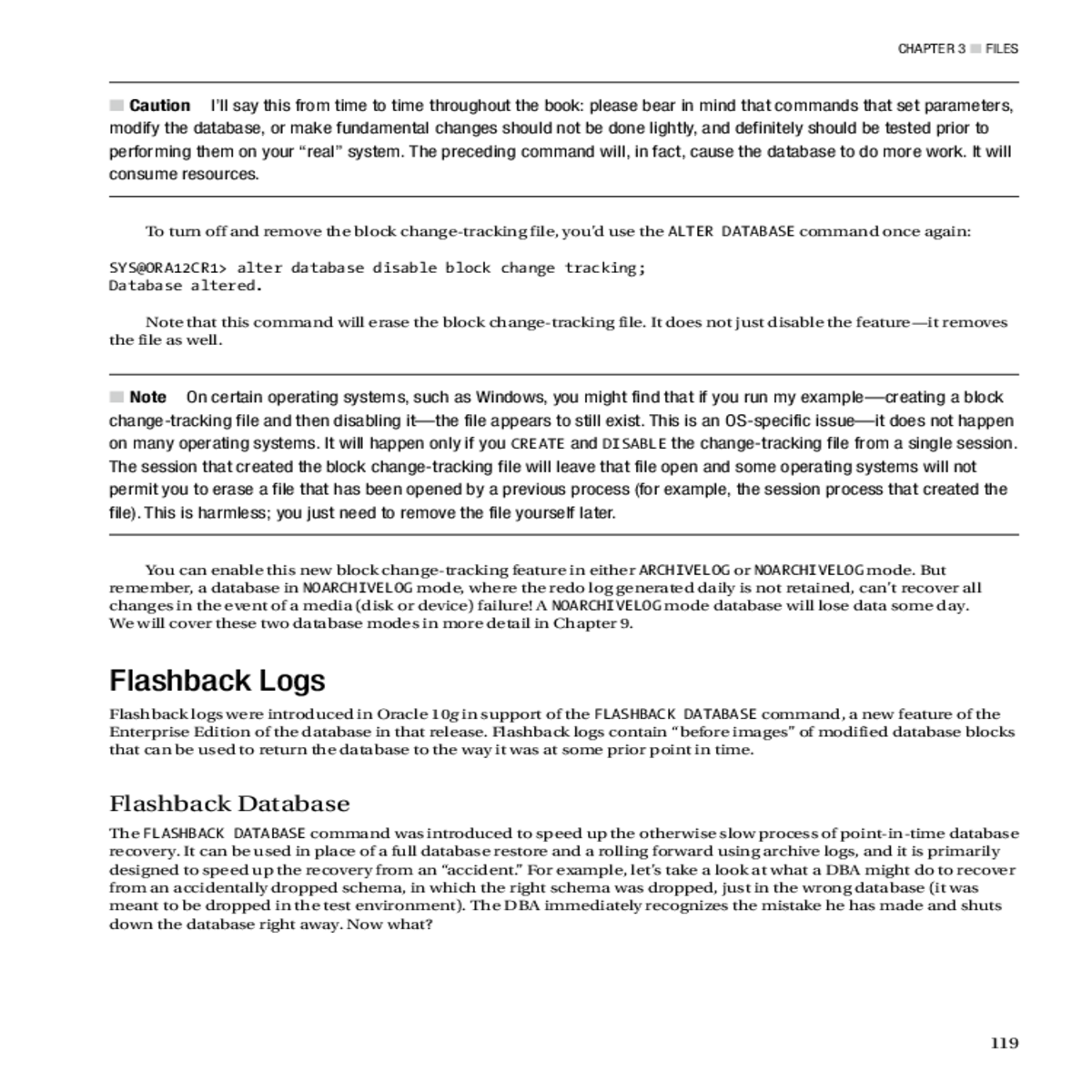 the dba startupmounts the database and issues the 