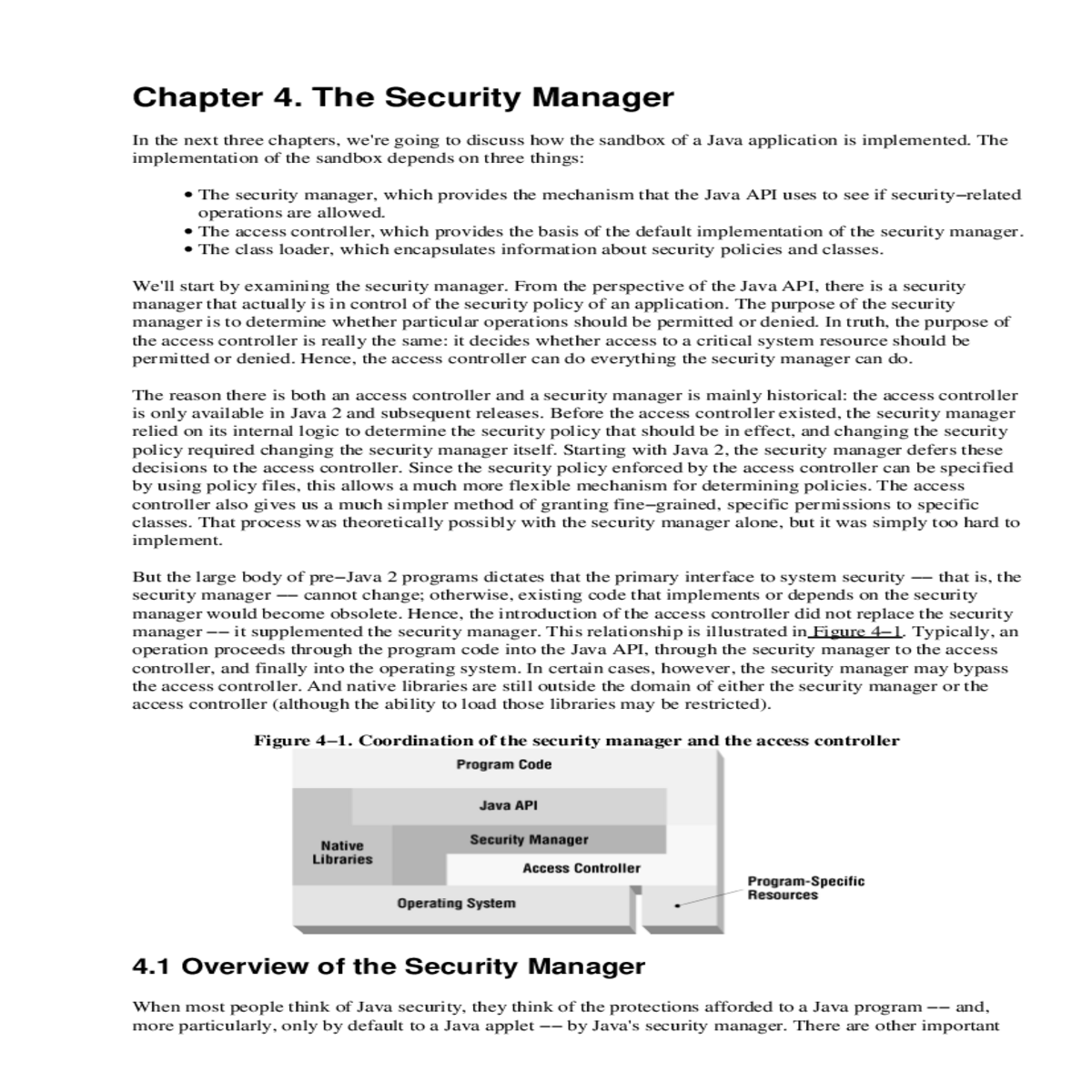 and changing the security policy required changing