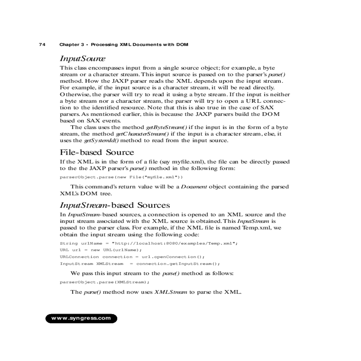 how the jaxp parser reads the xml depends upon the