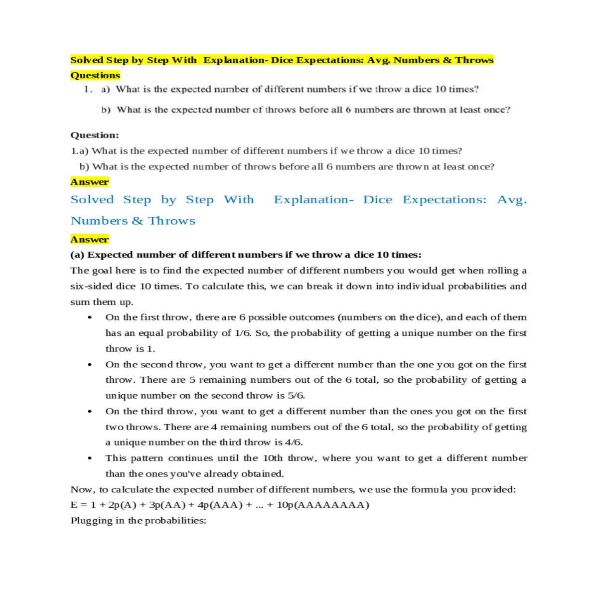 use the formula the probability nto calculate the 