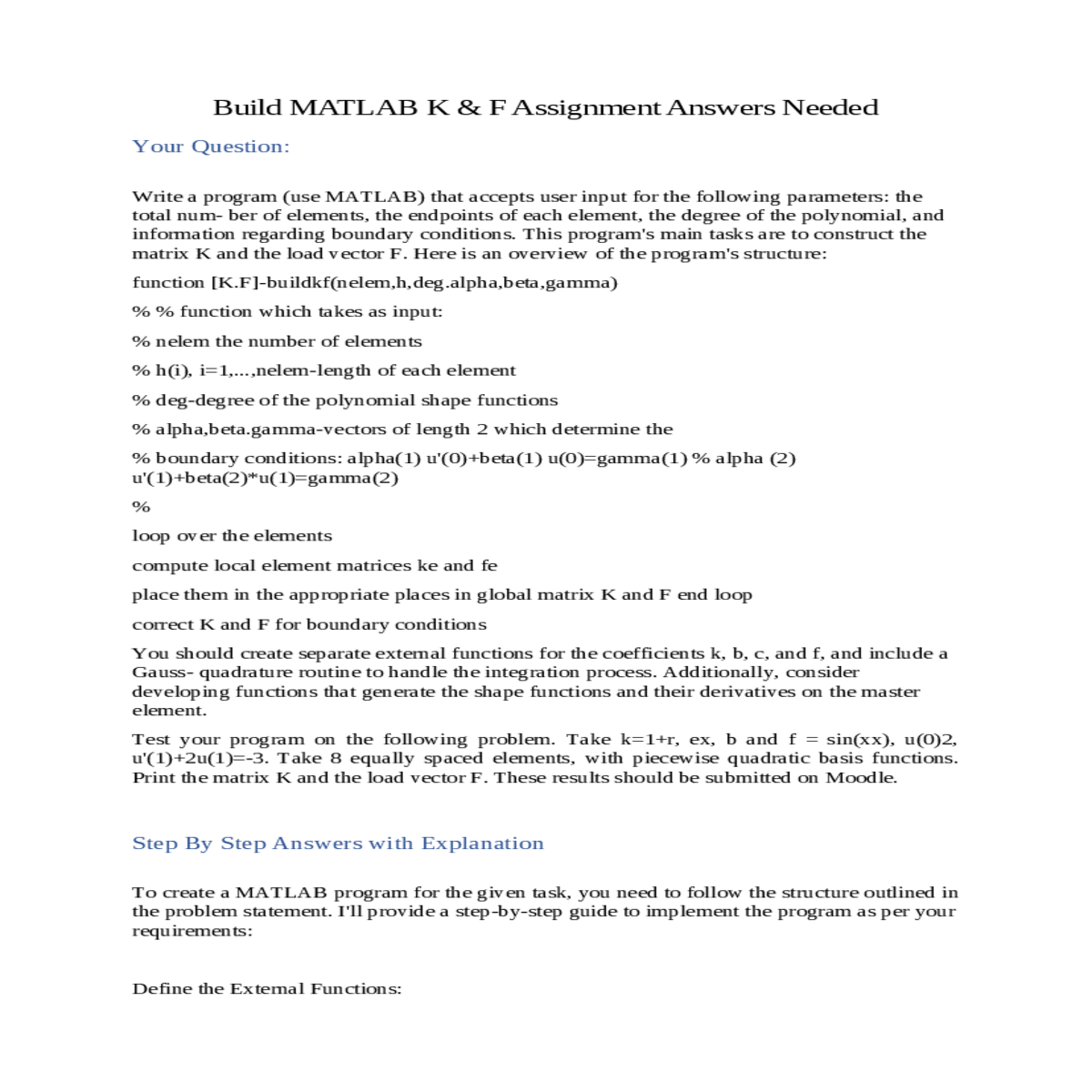 print the matrix and the load vector