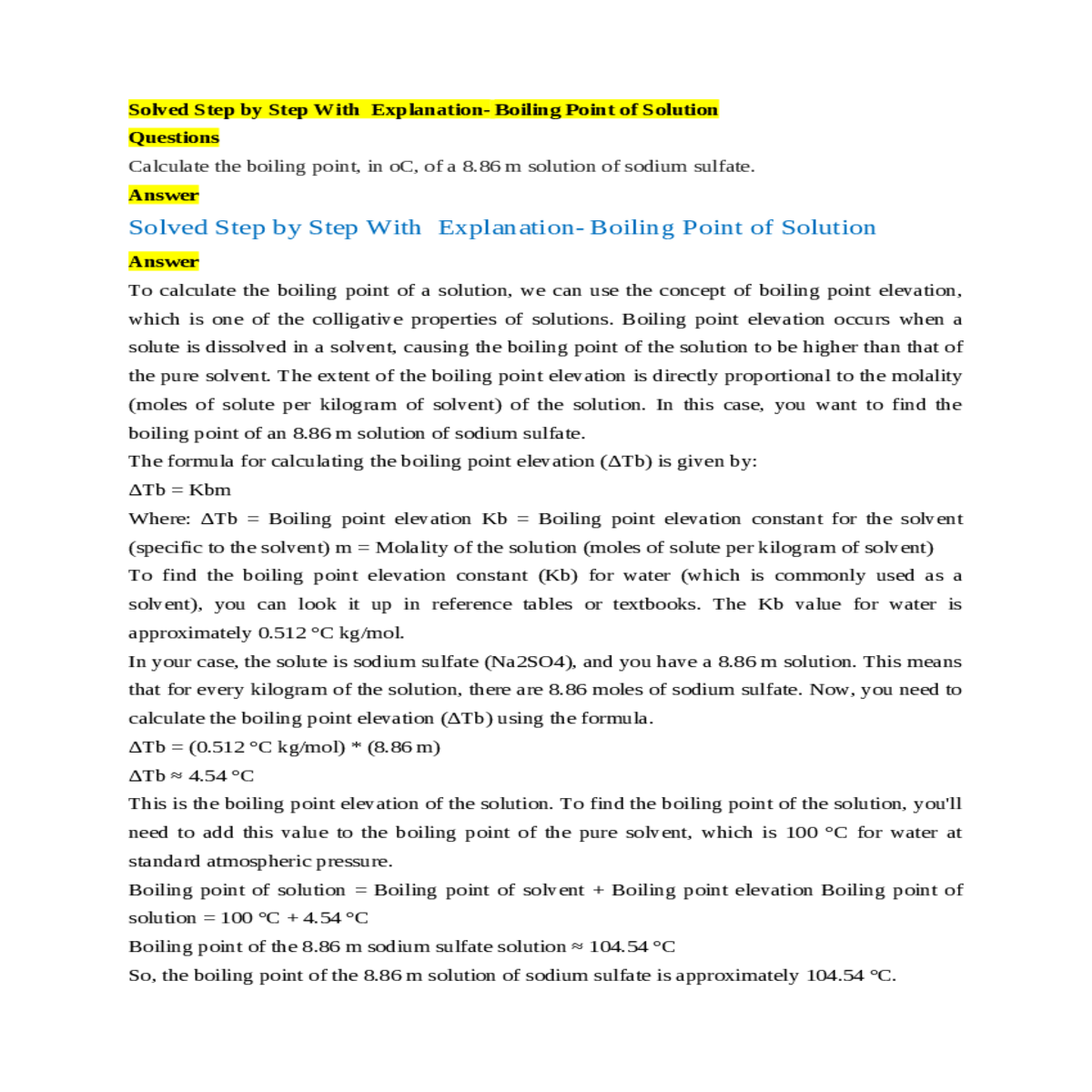 the exact increase boiling point depends the solut