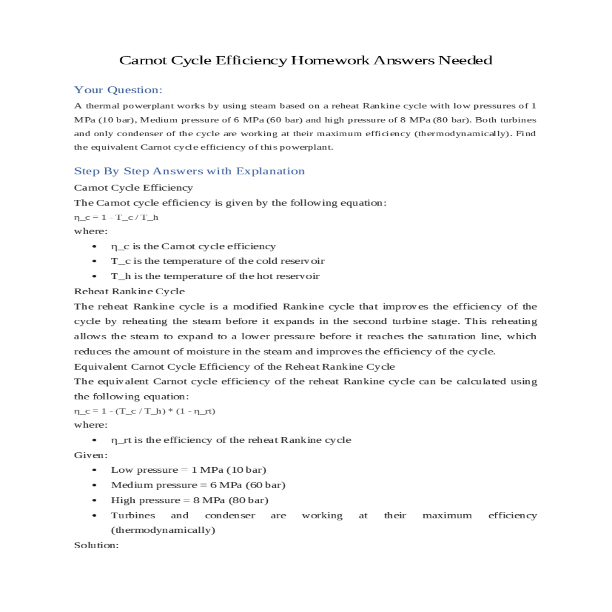 the reheat rankine cycle very efficient cycle that