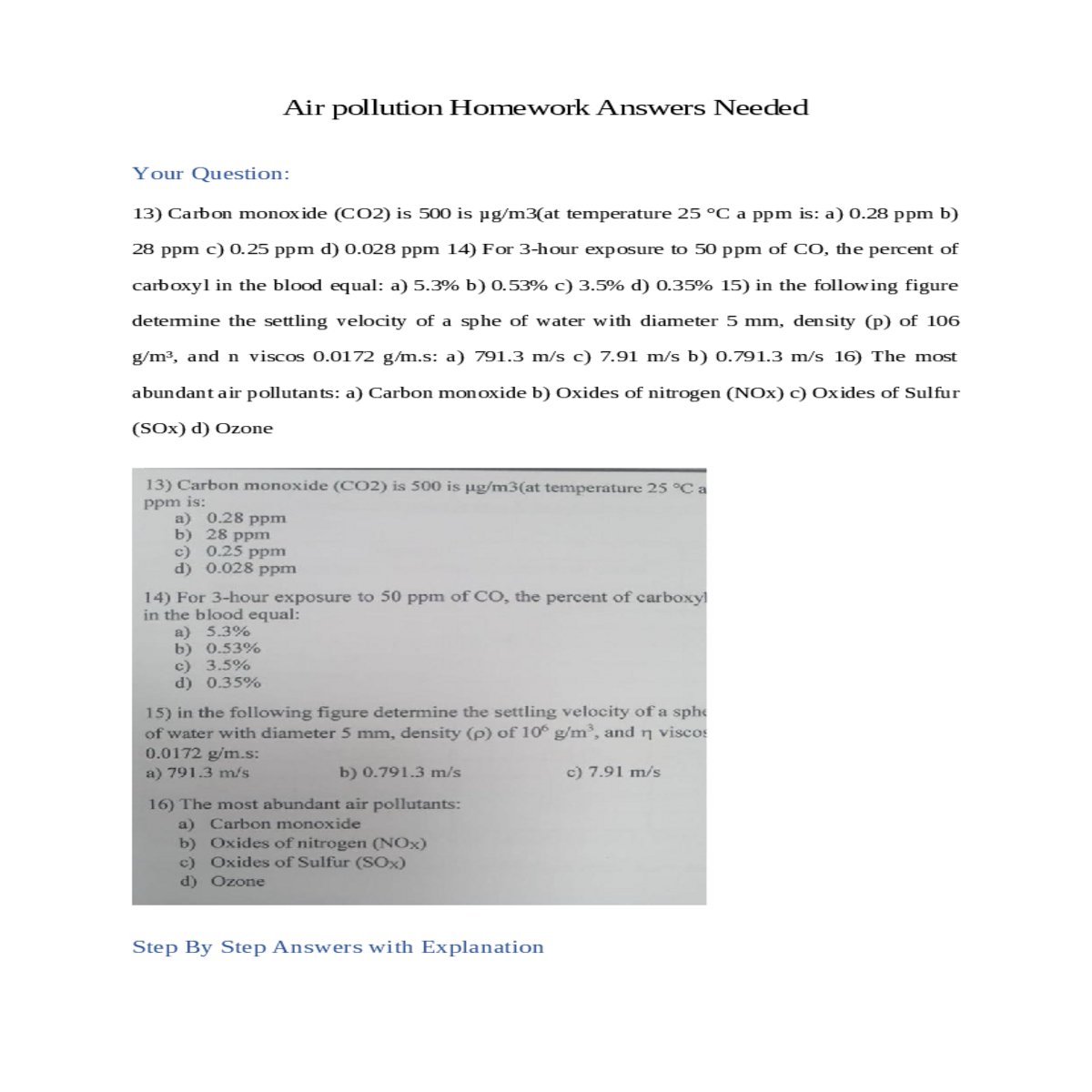 use the following formula molar mass the gas molar