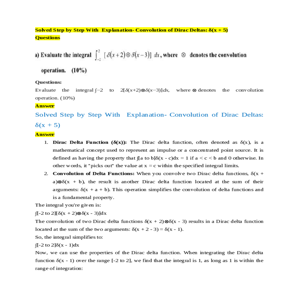 when integrating the dirac delta function over the