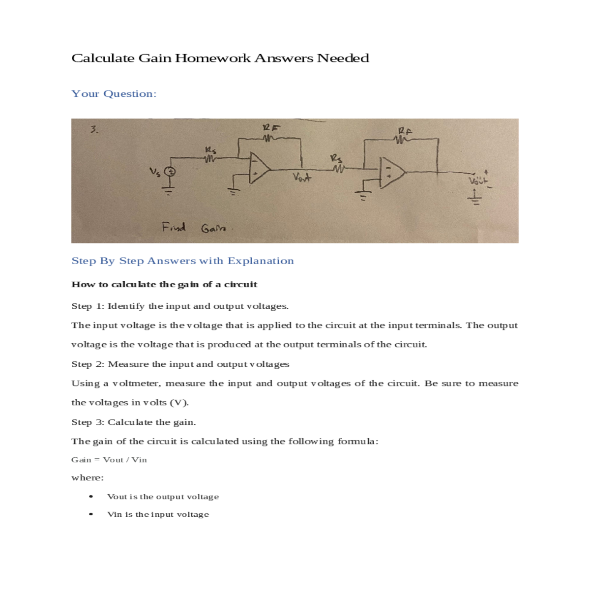 measure the input and output voltages the circuit