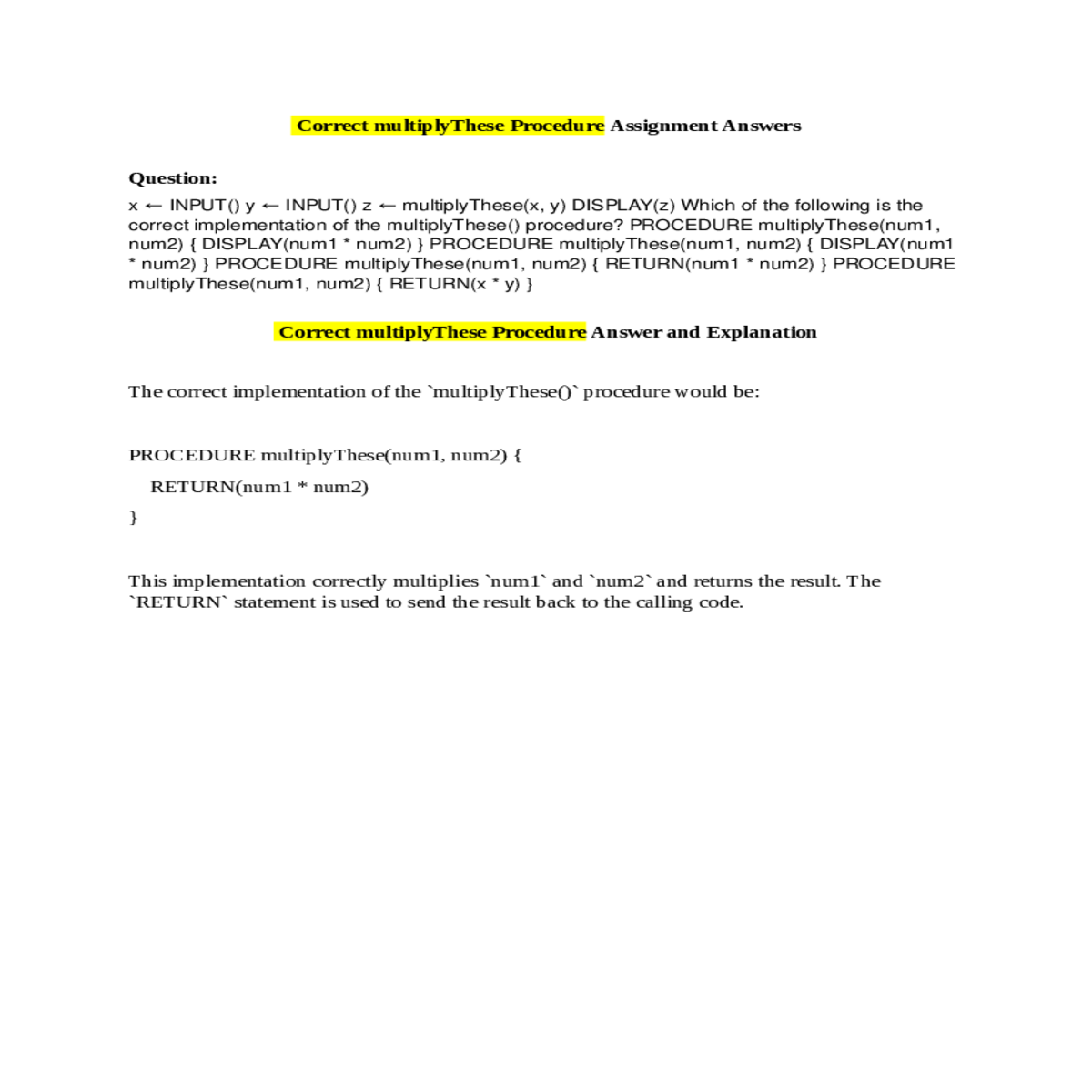 the return statement used send the result back the