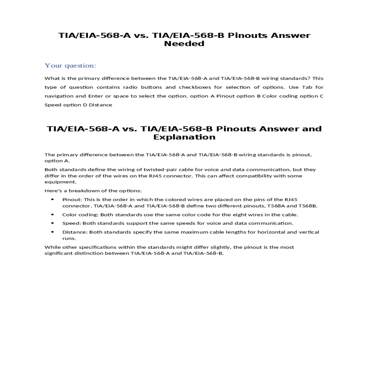 tia and tia define two different pinouts