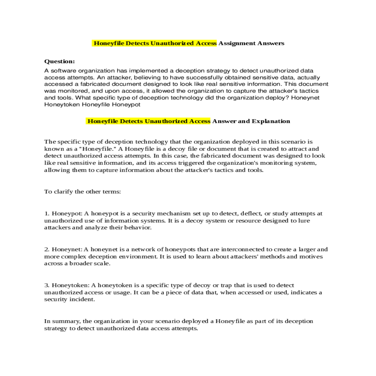 allowed the organization capture the attacker tact