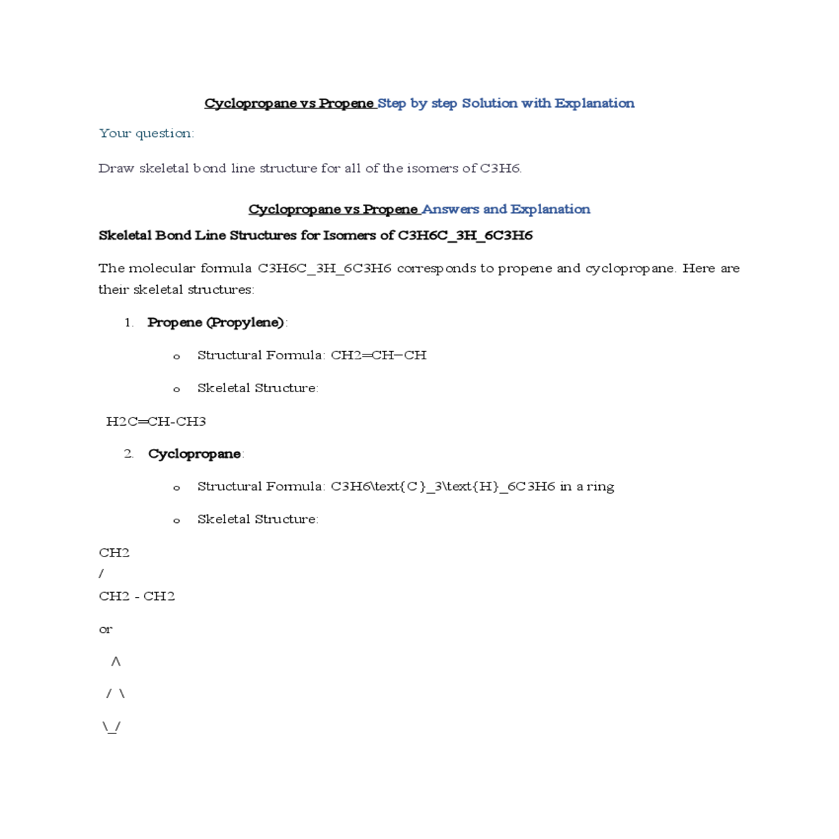 cyclopropane vs propene answers and explanation