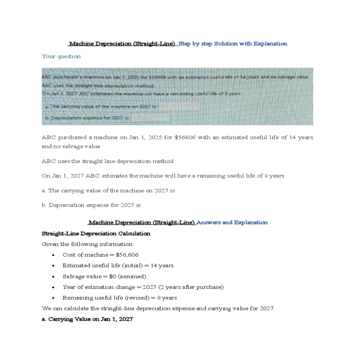 machine depreciation straightline answers and expl