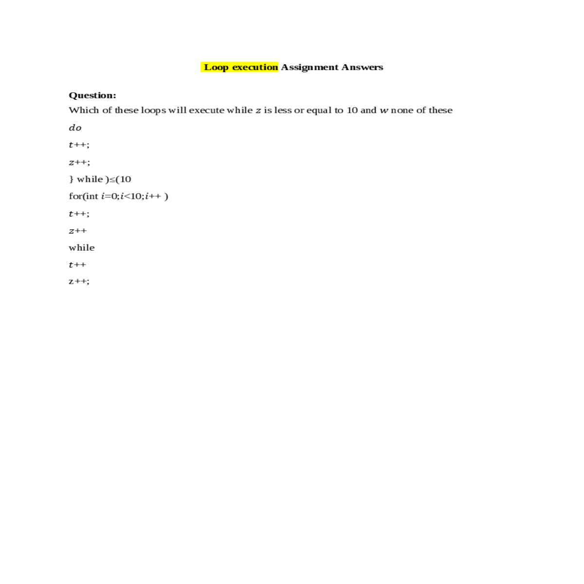 the while loop needs condition inside the parenthe