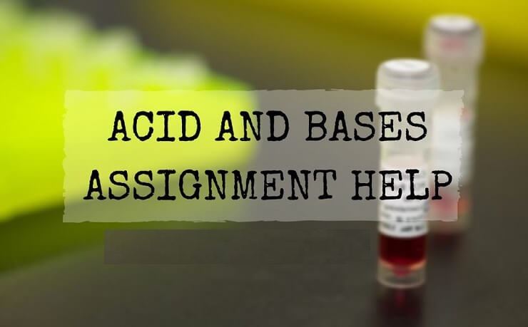 Acids and bases Assignment Help