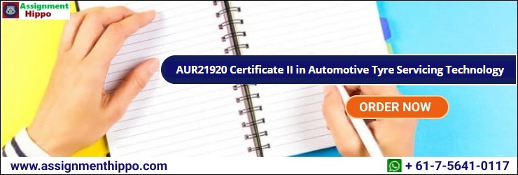 AUR21920 Certificate II in Automotive Tyre Servicing Technology