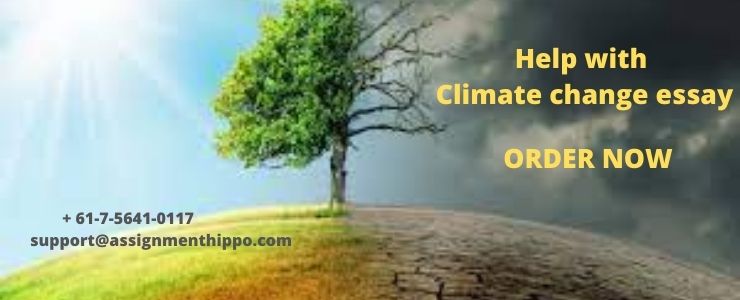 Climate change essay assignment help