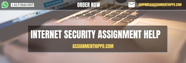 Internet Security Assignment Help