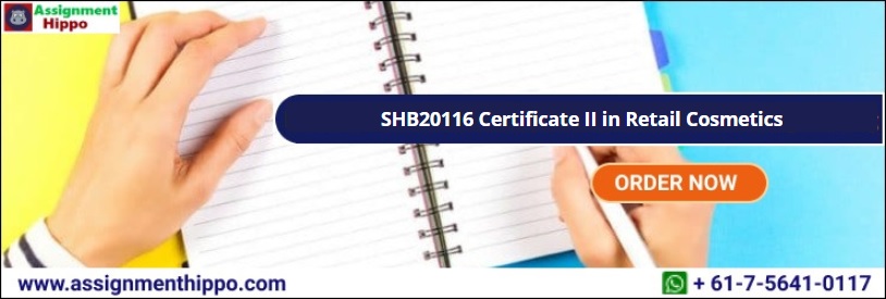 SHB20116 Certificate II in Retail Cosmetics