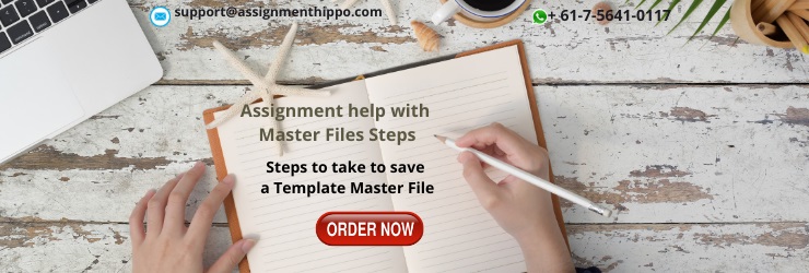 Master Files Steps