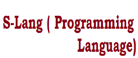S-lang programming