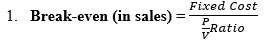 formulae for analysis of break-even point in sales