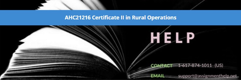 AHC21216 Certificate II in Rural Operations