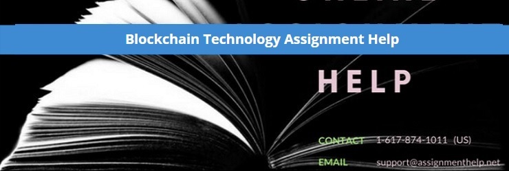 Blockchain Technology Assignment Help