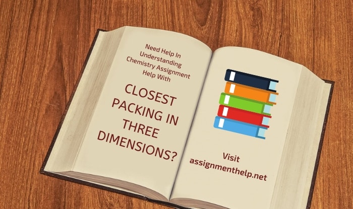 Closest Packing in Three Dimensions Assignment Help