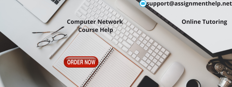 Computer Network Assignment Help