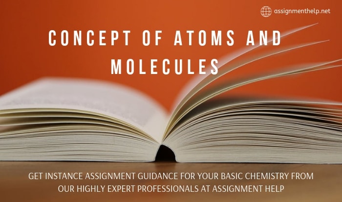 Concept of Atoms and Molecules Assignment Help