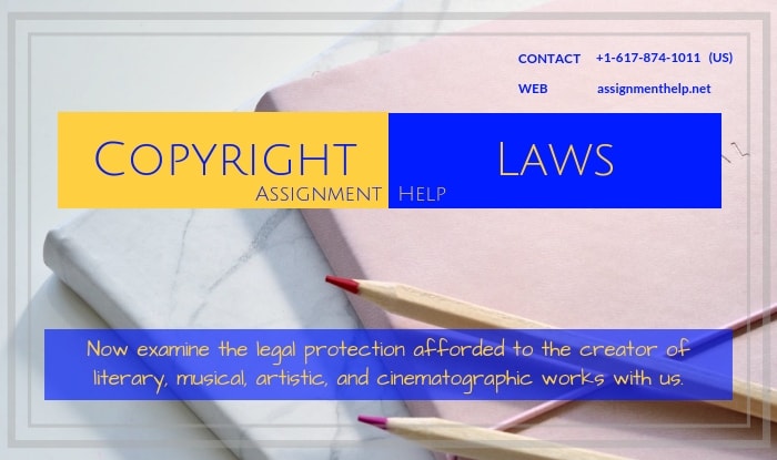 Copyright Laws Assignment Help