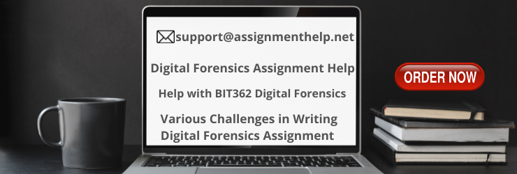 Digital Forensics Assignment Help