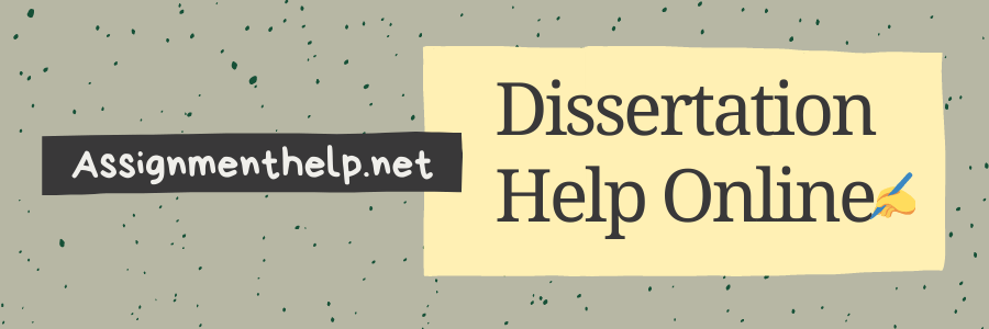 Dissertation Help Online Dissertation Help Online