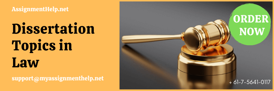 Dissertation topics in Law Dissertation topics in Law