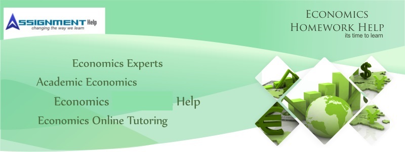Economics homework help Economics Assignment help