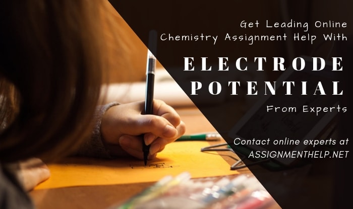 Electrode Potential Assignment Help
