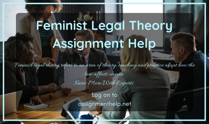 Feminist Legal Theory Assignment Help