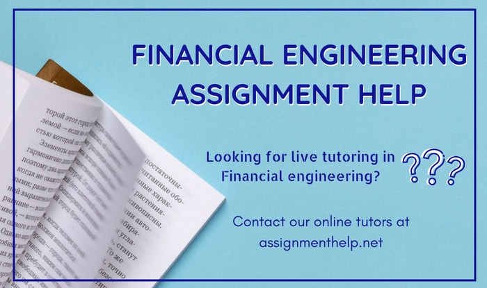 financial engineering Assignment Help
