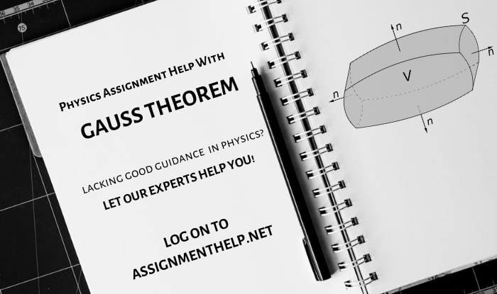 Gauss Theorem Assignment Help Assignment Help
