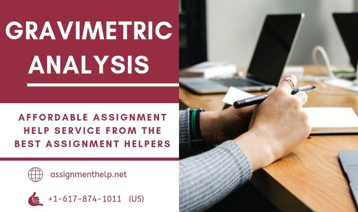 Gravimetric Analysis Assignment Help