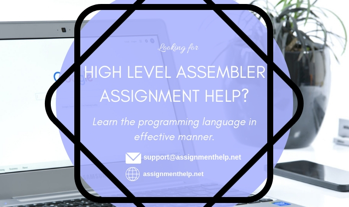 High Level Assembler Assignment Help