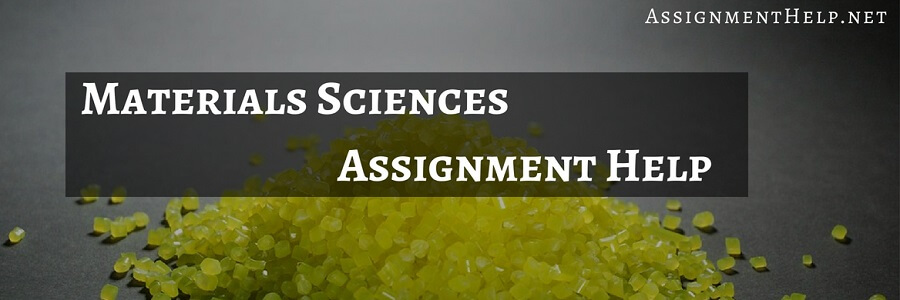 Materials Science Assignment Help