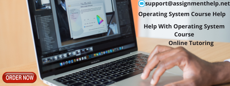 Operating System Assignment Help