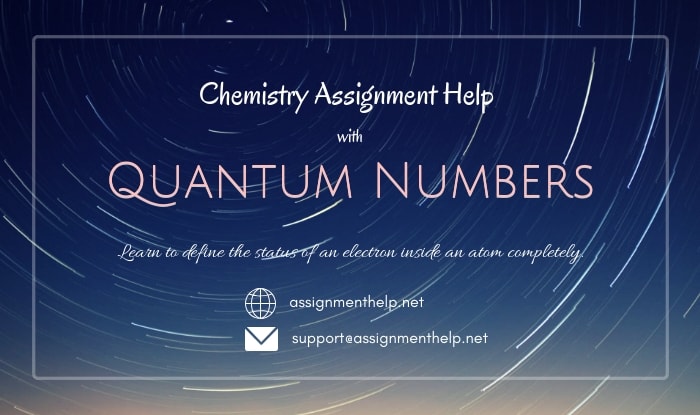 Quantum Numbers Assignment Help