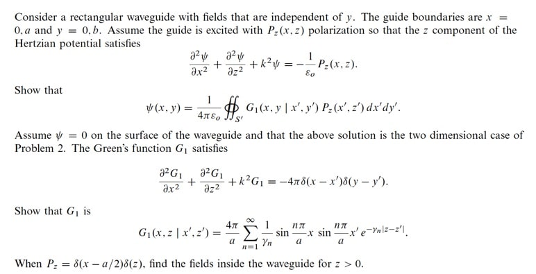 Consider a rectangular waveguide