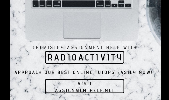 radioactivity Assignment Help